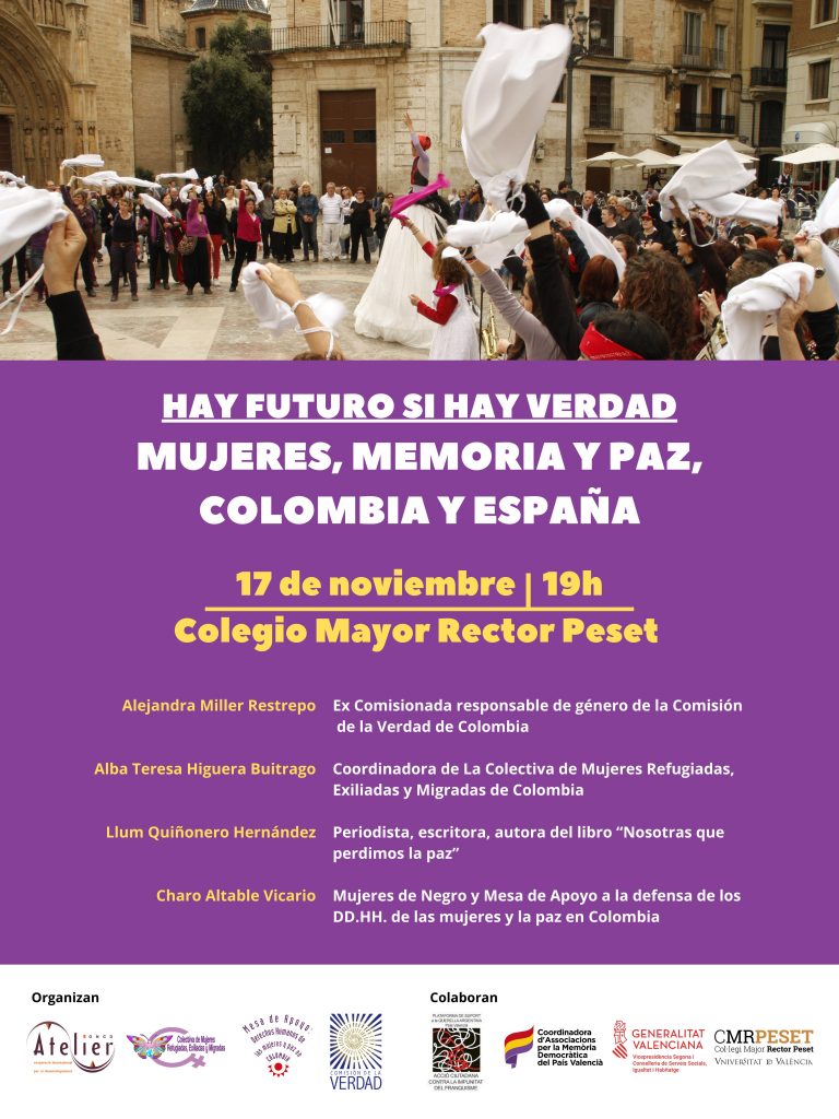 Acto con ex Comisionada Alejandra Miller «Hay futuro si hay verdad. Mujeres, memoria y paz, Colombia y España»